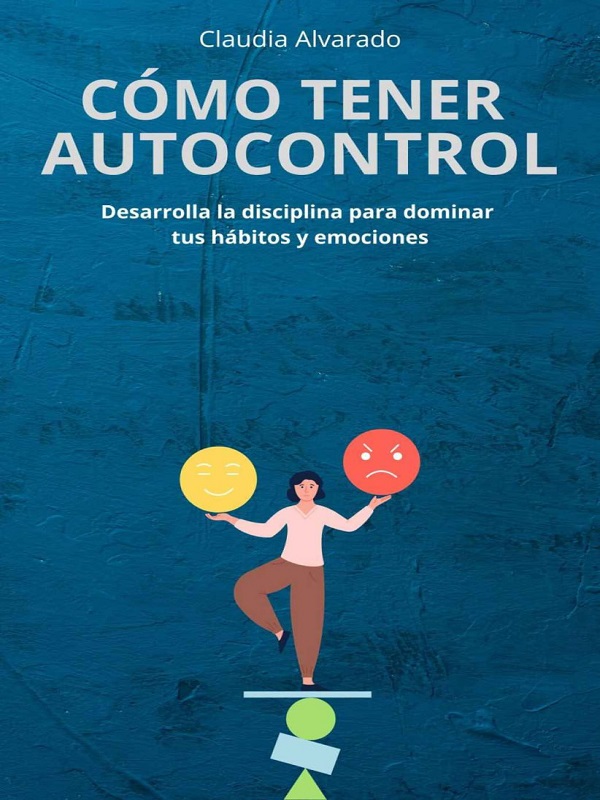 دانلود کتاب Cómo Tener Autocontrol